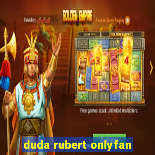 duda rubert onlyfan